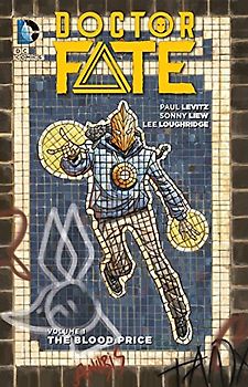 Doctor Fate Vol. 1 - Levitz, Paul