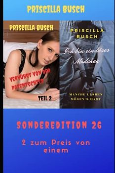 Verführt von der Patentochter 2/Ich bin ein böses Mädchen: Sonderedition 26
