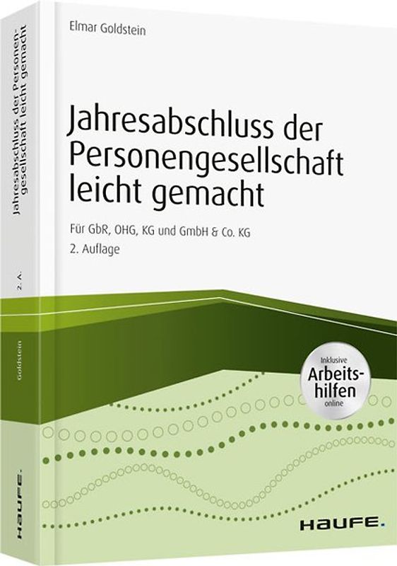 Jahresabschluss der Personengesellschaft leicht gemacht - inkl. Arbeitshilfen online