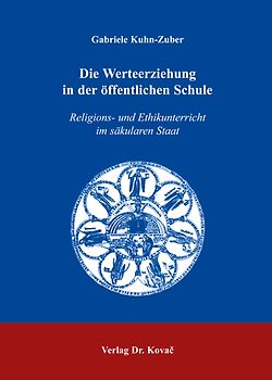 Die Werteerziehung in der öffentlichen Schule