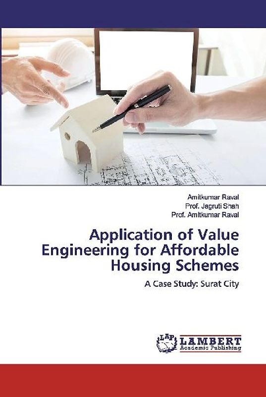 Application of Value Engineering for Affordable Housing Schemes