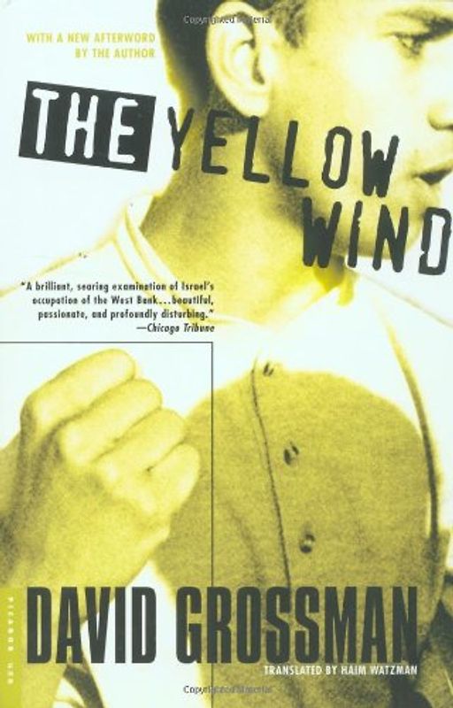 The Yellow Wind: With a New Afterword by the Author