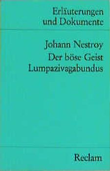 Der böse Geist Lumpazivagabundus (Erl. u. Dok.)
