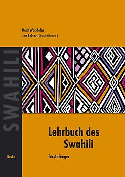Lehrbuch des Swahili. für Anfänger