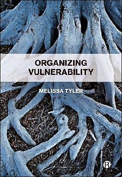 Organizing Vulnerability