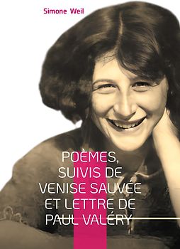 Poèmes, suivis de Venise sauvée et Lettre de Paul Valéry