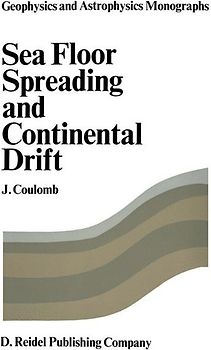 Sea Floor Spreading and Continental Drift