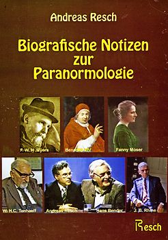 Biografische Notizen zur Paranormologie
