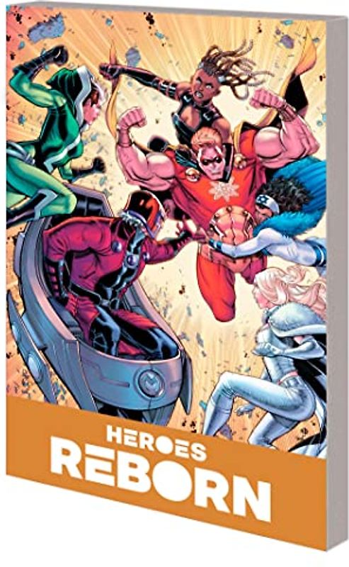 Heroes Reborn: America’s Mightiest Heroes Companion Vol. 1 (Heroes Reborn America's Mightiest Heroes Companion, 1)