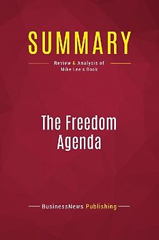 Summary: The Freedom Agenda