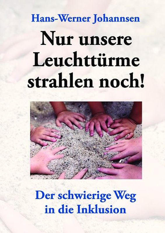 Nur unsere Leuchttürme strahlen noch!