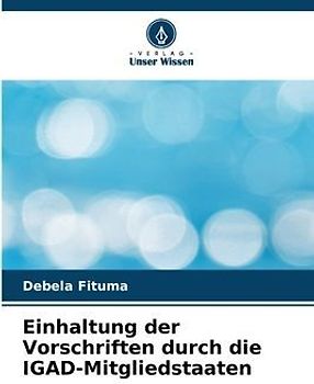 Einhaltung der Vorschriften durch die IGAD-Mitgliedstaaten