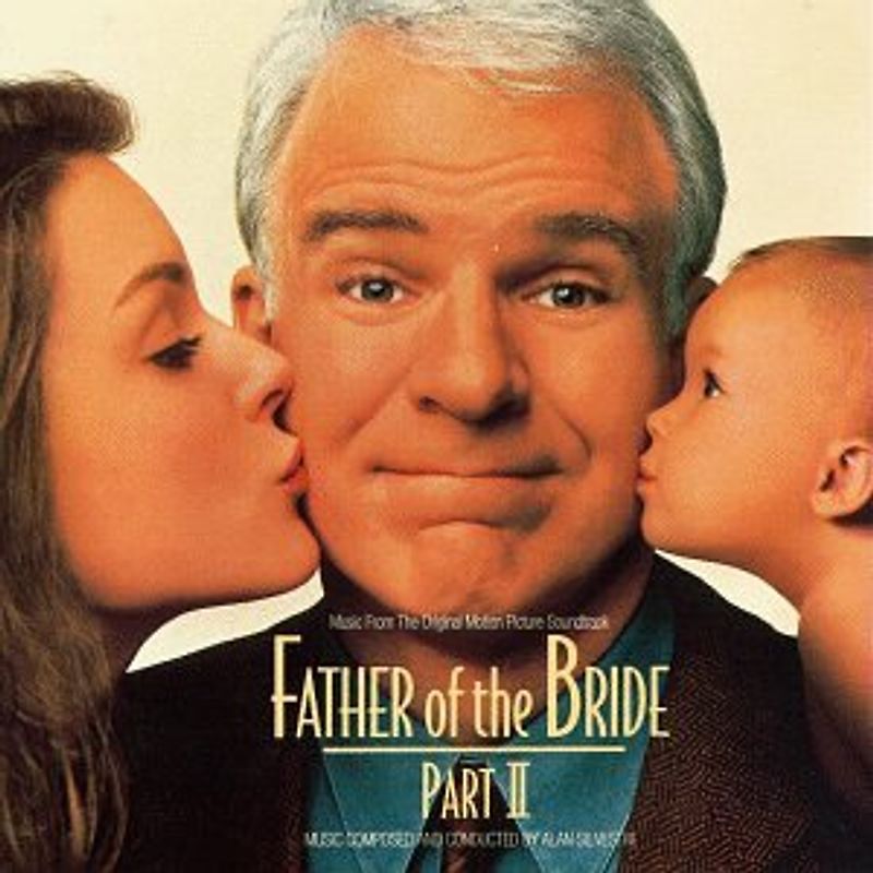 Various - Father of the Bride 2 (Vater der Braut Teil 2)