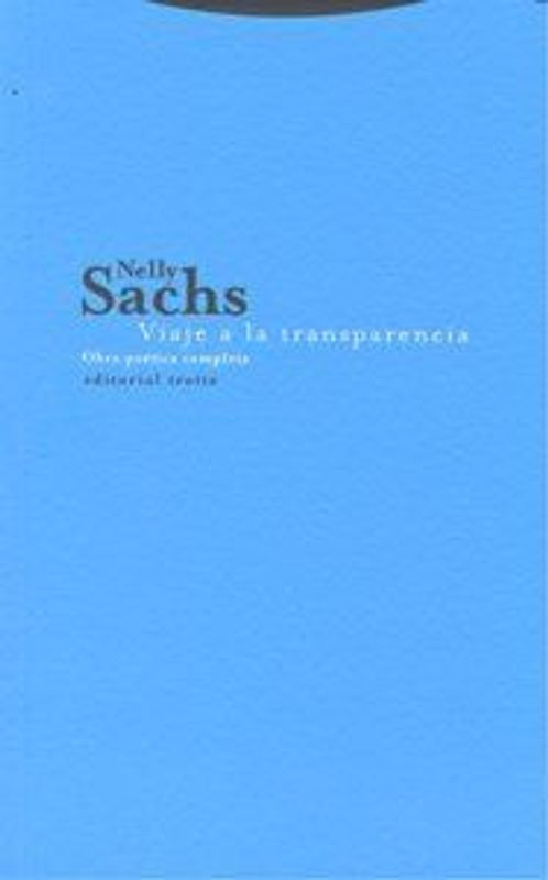 Viaje a la transparencia : obra poética completa