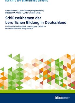 Schlüsselthemen der beruflichen Bildung in Deutschland