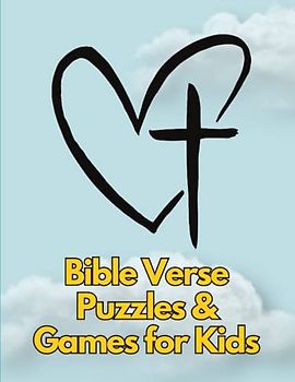 Christian Bible Verse Puzzle and Games for Kids: Featuring Religious Biblical Psalms to Inspire and Educate Christian Children