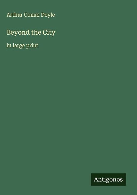 Beyond the City