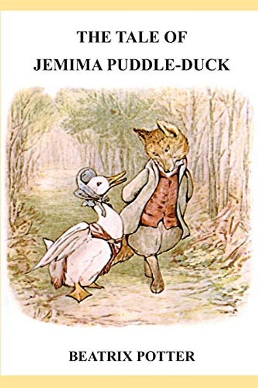 The Tale of Jemima Puddle-Duck