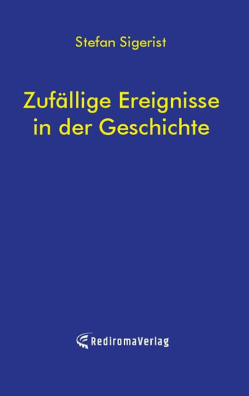Zufällige Ereignisse in der Geschichte