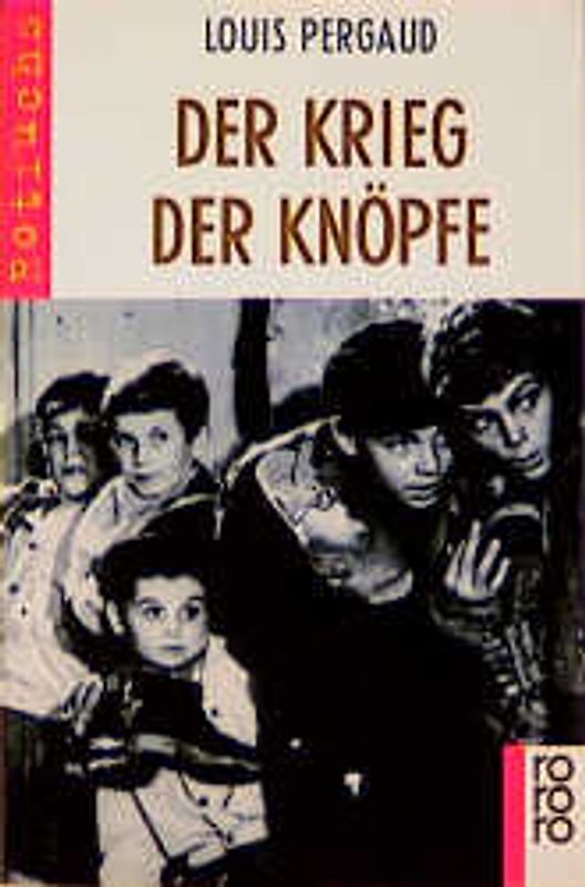 Der Krieg der Knöpfe
