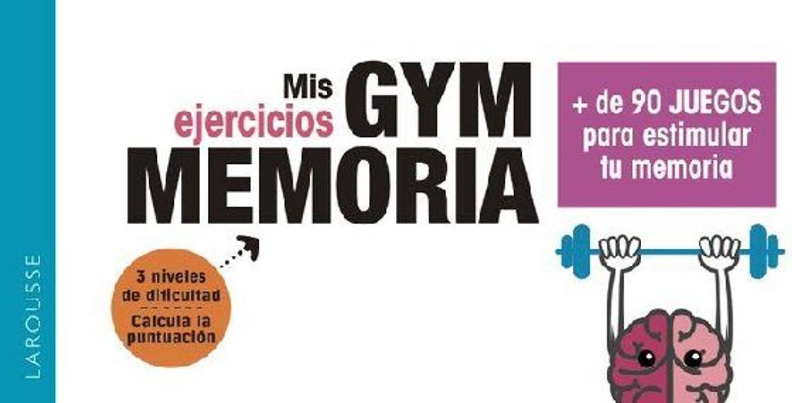 Gym memoria : más de 90 juegos para estimular tu memoria