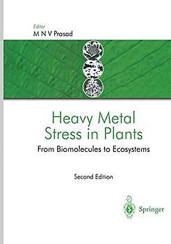 Heavy Metal Stress in Plants