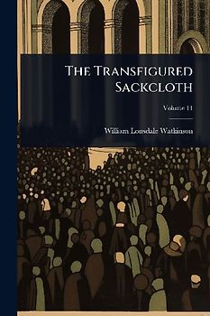 The Transfigured Sackcloth