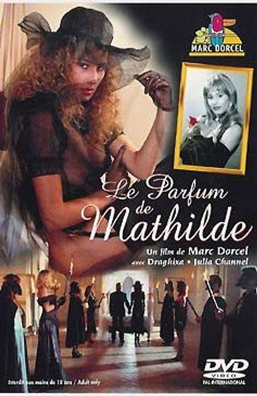 Marc Dorcel: Le Parfum de Mathilde [FR Import] DVD
