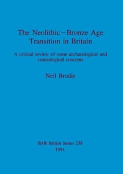 The Neolithic-Bronze Age Transition in Britain