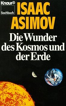 Die Wunder des Kosmos und der Erde