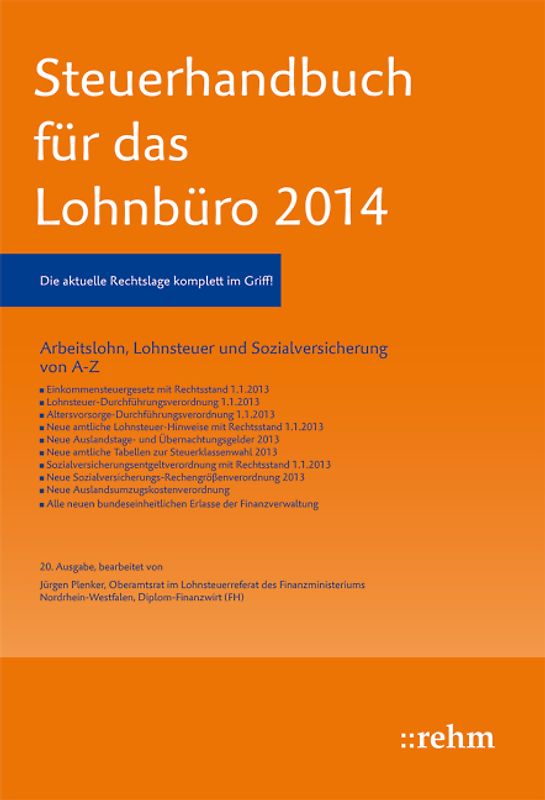 Buchpaket Lexikon für das Lohnbüro und Steuerhandbuch 2014 / Steuerhandbuch für das Lohnbüro 2014