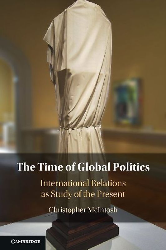 The Time of Global Politics