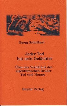 Jeder Tod hat sein Gelächter