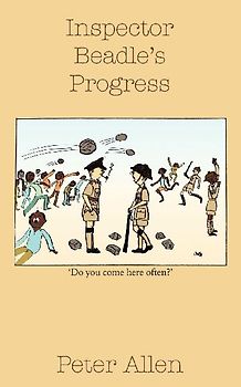 Inspector Beadle's Progress