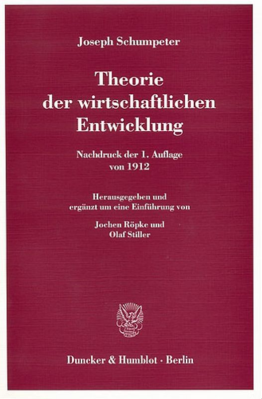 Theorie der wirtschaftlichen Entwicklung.