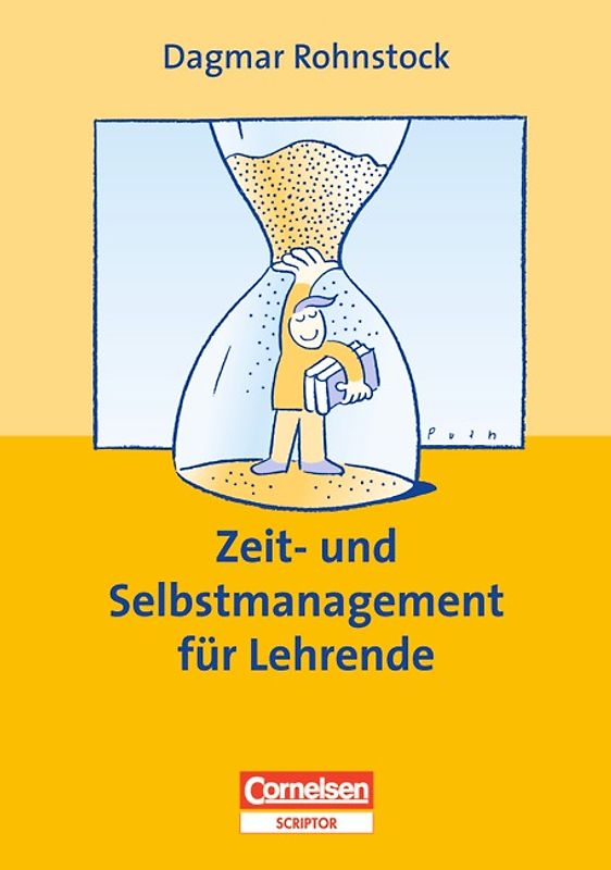 Praxisbuch / Zeit- und Selbstmanagement für Lehrende