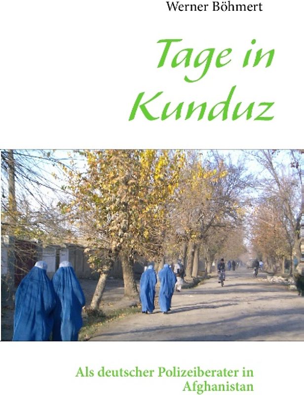 Tage in Kunduz
