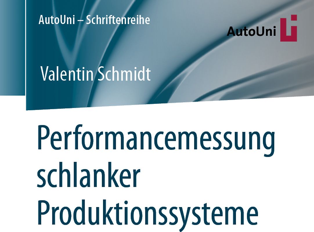 Performancemessung schlanker Produktionssysteme