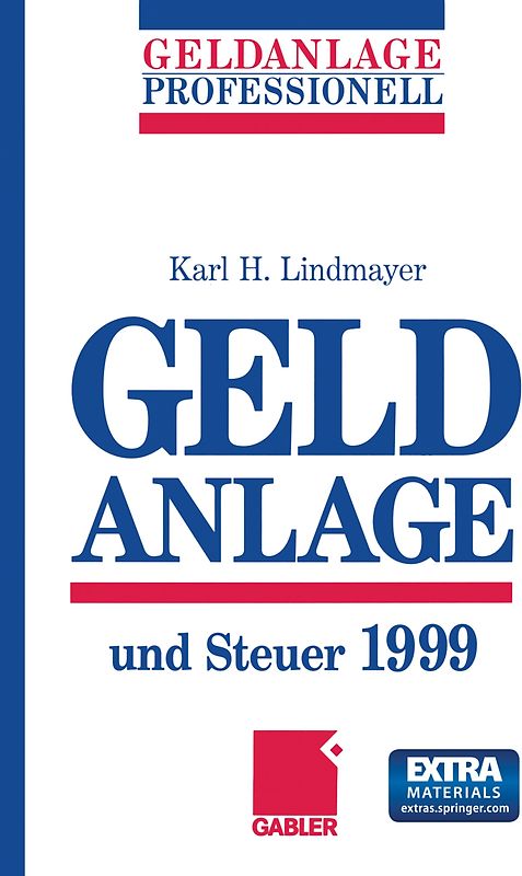 Geldanlage und Steuer 1999