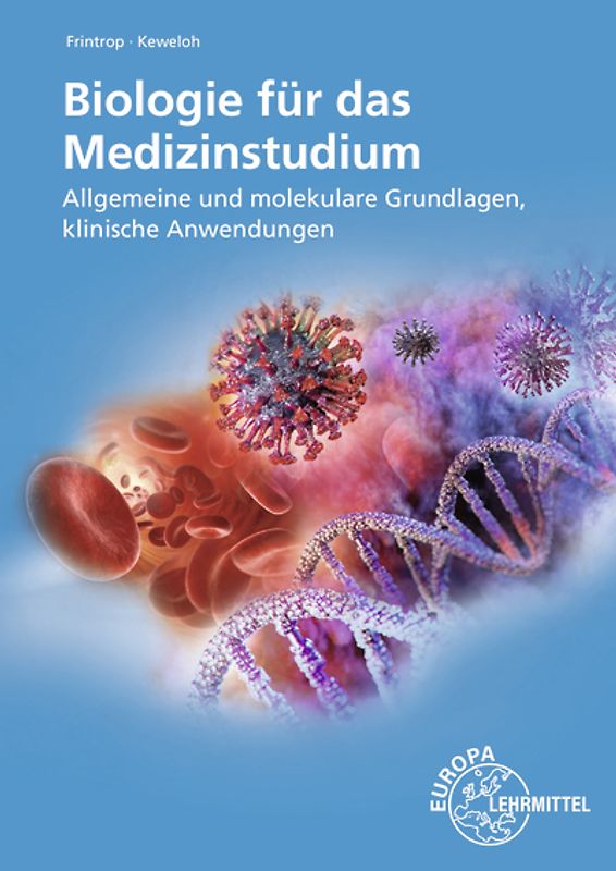 Biologie für das Medizinstudium