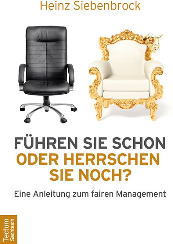 Führen Sie schon oder herrschen Sie noch?