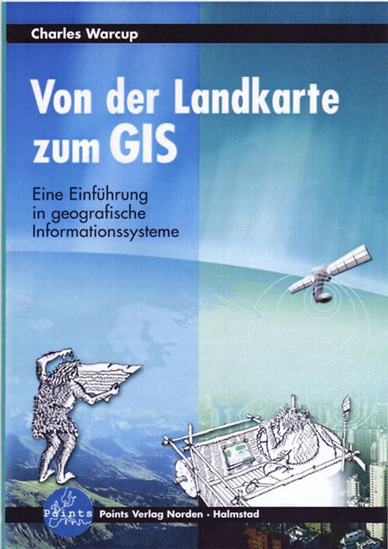 Von der Landkarte zum GIS