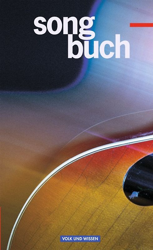 Songbuch - Allgemeine Ausgabe