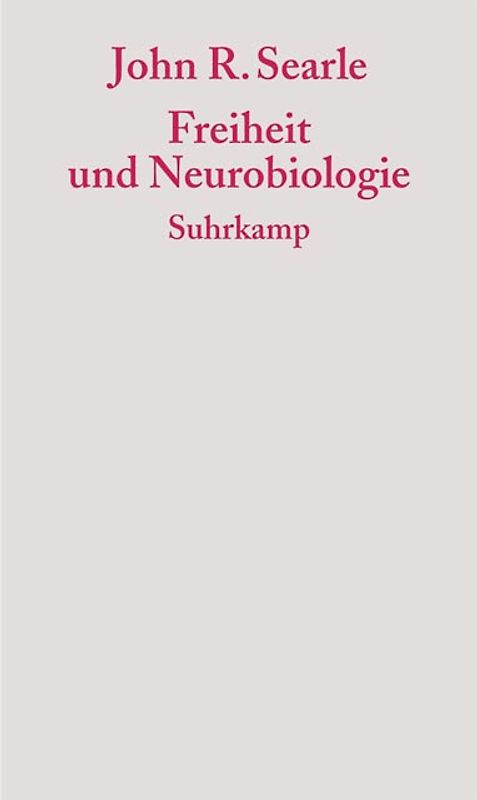 Freiheit und Neurobiologie