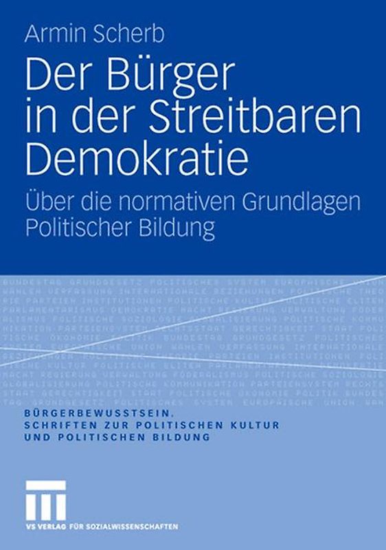 Der Bürger in der Streitbaren Demokratie