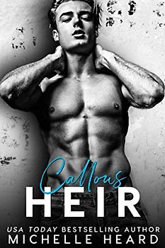 Callous Heir (The Heirs, Band 5)