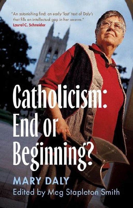 Catholicism: End or Beginning?