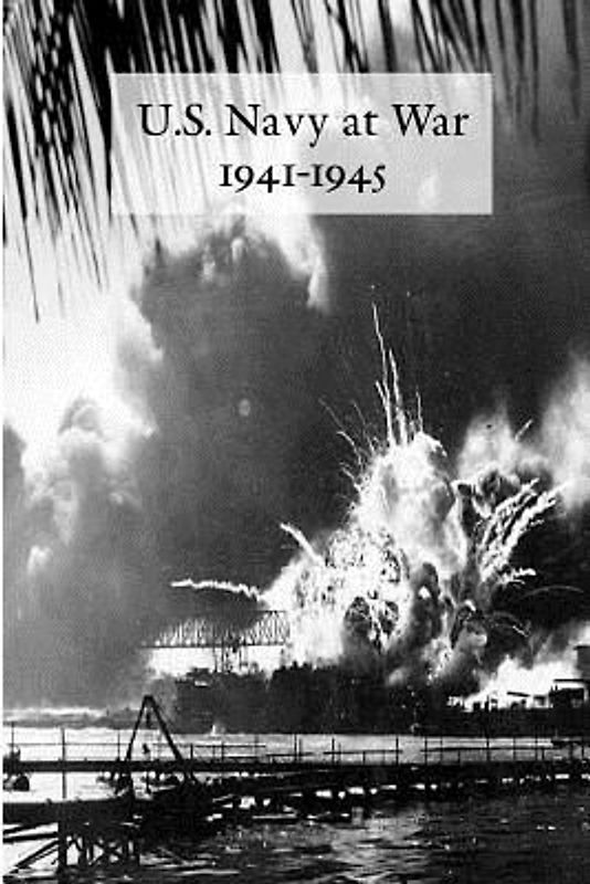 U.S. Navy at War 1941-1945