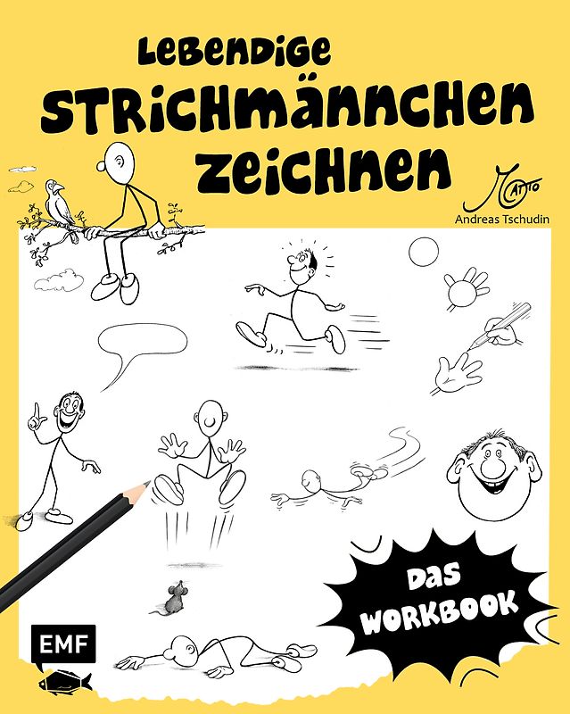 Lebendige Strichmännchen zeichnen – Das Workbook
