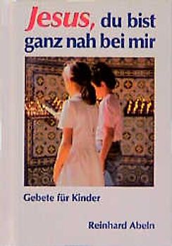 Jesus, du bist ganz nah bei mir